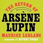 Cover of The Return of Arsène Lupin