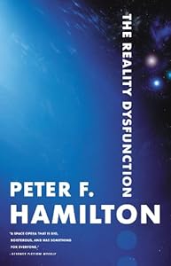 The Reality Dysfunction The Night S Dawn Book 1 Ebook Hamilton Peter F Kindle Store Amazon Com