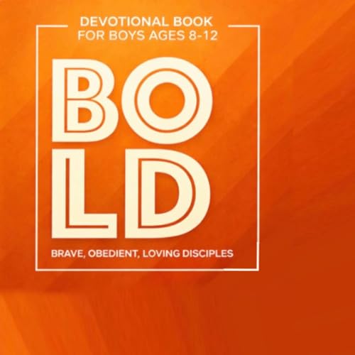 BOLD: Brave, Obedient, Loving Disciples Audiolibro Por Charity Berkey arte de portada