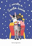L'asinello di Santa Lucia. Ediz. a colori