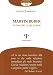 Martin Buber. In Principio La Relazione - 3