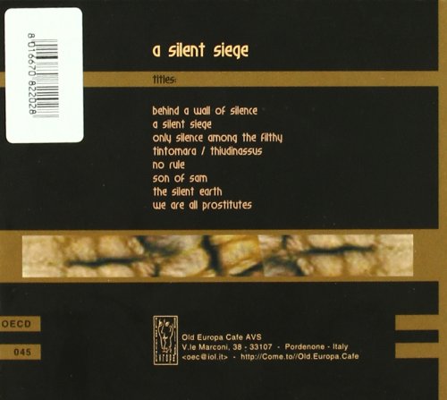 A Silent Siege