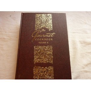 Unknown Binding The Gourmet Cookbook Volume 2 Book