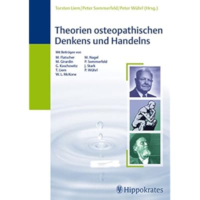Theorien osteopathischen Denkens und Handelns