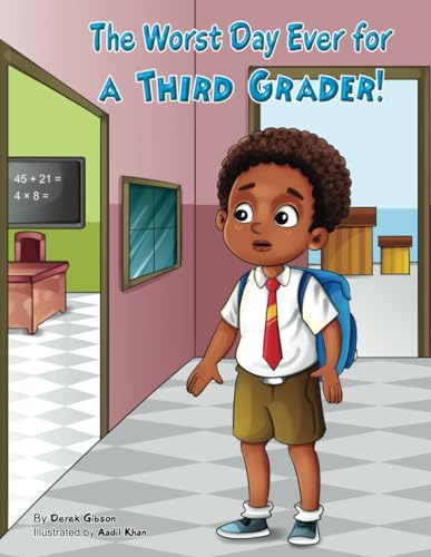 The Worst Day Ever for a Third Grader (Meet Cody Skittle)