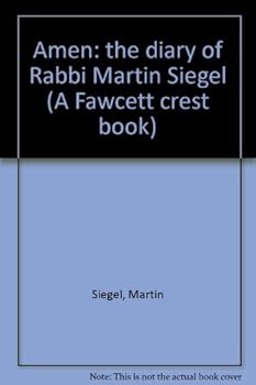 Paperback Amen: the diary of Rabbi Martin Siegel (A Fawcett crest book) Book