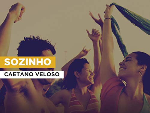 Sozinho al estilo de Caetano Veloso