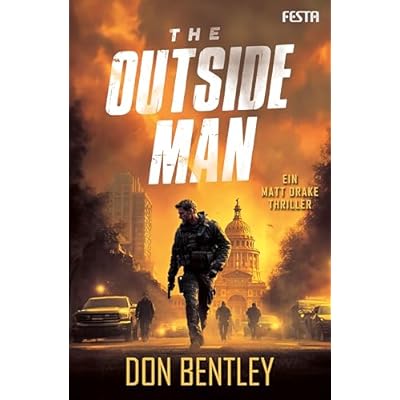 The Outside Man - Ein MATT DRAKE-Thriller