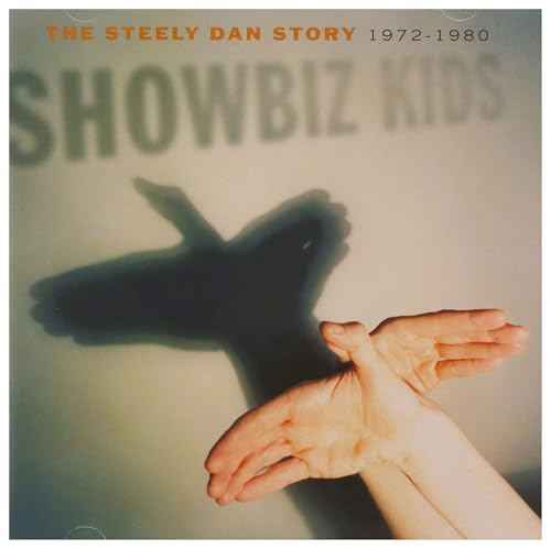 Showbiz Kids: Steely Dan Story