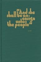 And She Shall Be an Ensign Unto the People B000WGEEYK Book Cover