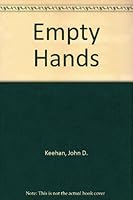 Empty Hands 0819823139 Book Cover