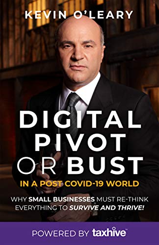 Digital Pivot or Bust In a Post COVID-19 World: Why