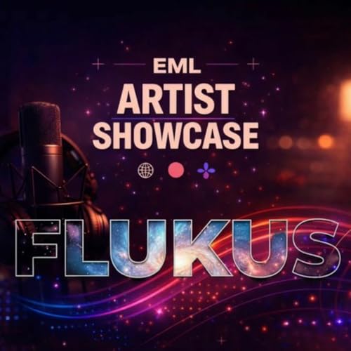 Episode 5: EML Artist Showcase #01 | Flukus | Trance Producer Interview & Music