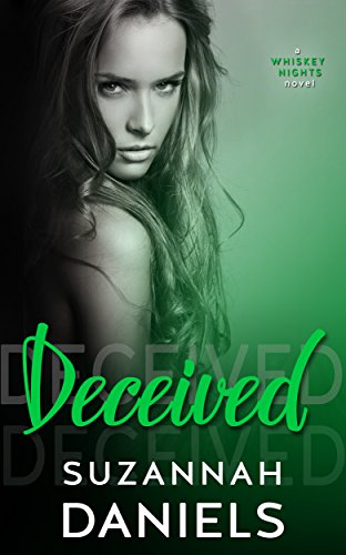 Deceived (Whiskey Nights Book 3)