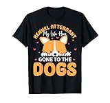 Kennel Attendant Cute Funny Dog Saying Boarding Boarder Men Women T-Shirt