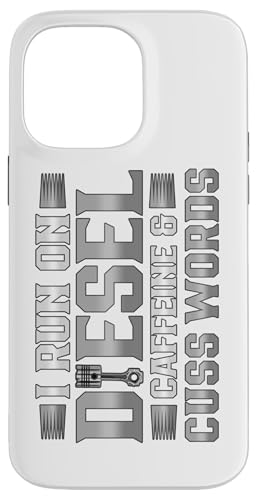 Trucker Run on Diesel Caffeine and Cuss Words �g���b�N�h���C�o�[ �X�}�z�P�[�X iPhone 14 Pro Max �p