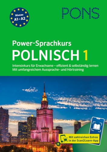 PONS Power-Sprachkurs Polnisch: Intensivkurs für Erwachsene - effizient und selbständig lernen mit Extras in der Scan2Learn-App