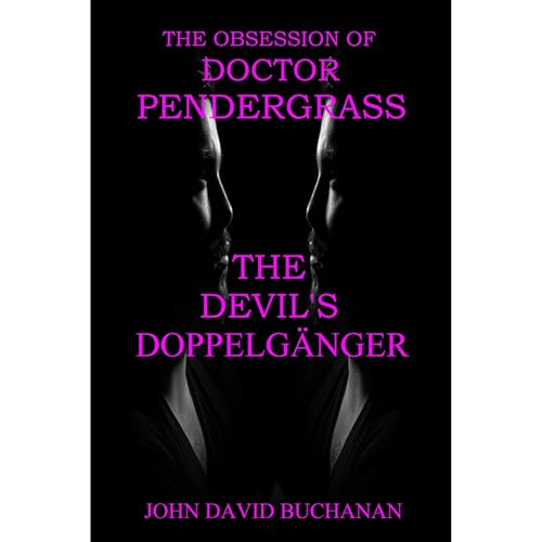 The Devil's Doppelgänger Audiolibro Por John David Buchanan arte de portada