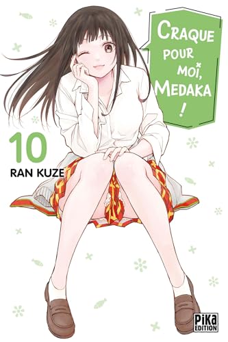 Craque pour moi, Medaka ! — Tome 10