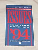 Issues A Pocket Guide to Election Issues '94 B000LC965C Book Cover