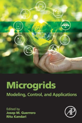 Microgrids: Modeling, Control, and Applications view 2