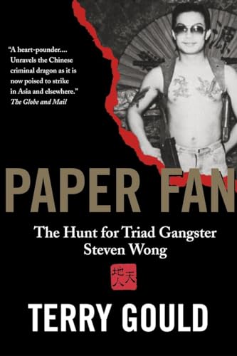 Paper Fan: The Hunt for Triad Gangster Steven Wong