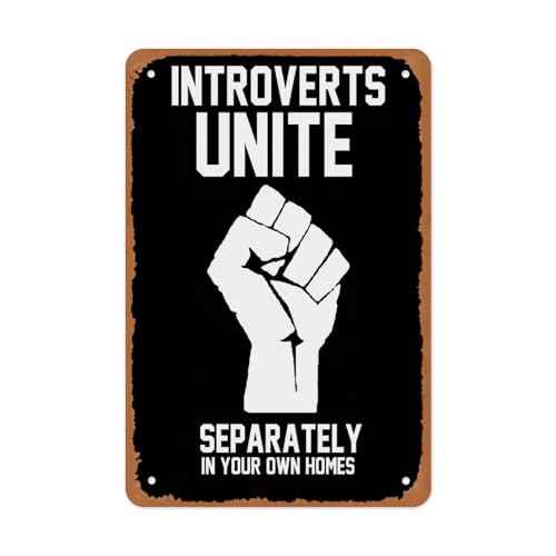 Introverts Unite Separately In Your Own Homes Metal Sign Poster 12x8 Inch Funny Introvert Humor Wall Decor Minimalist Black And White Style for Bedroom Office Dorm Gift