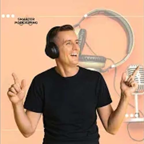 PodPast : MONETIZATION - Andrew Durning’s Journey to Monetization: From Self-Doubt to Success