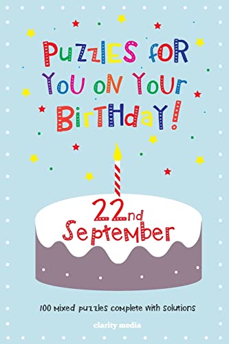 Puzzles for you on your Birthday - 22nd September