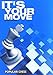 It's Your Move (Everyman Chess)
