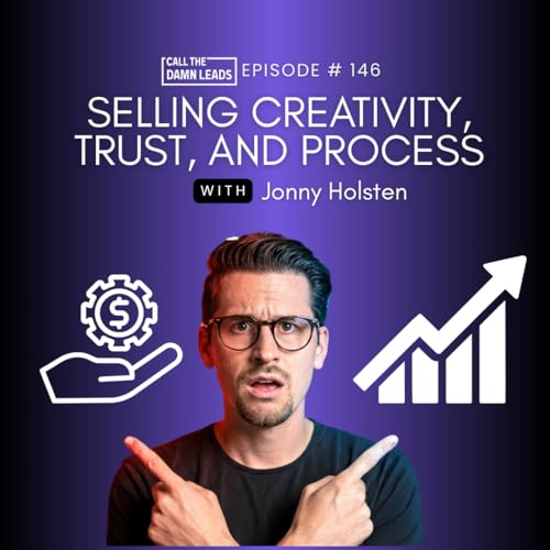 Episode 146 &ndash; Process Beats Talent: Why Sales Execution Wins with Jonny Holsten Podcast Por  arte de portada