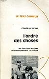  L\'ordre des choses, les fonctions sociales de l\'enseignement technique