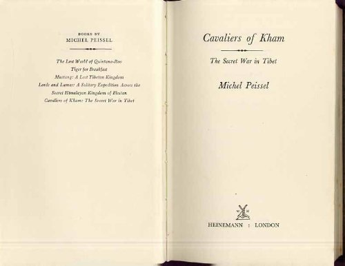 Cavaliers of Kham: The secret war in Tibet