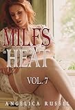 Milfs in Heat (mature woman younger man age gap collection): Volume 7