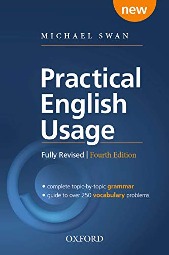 Practical English Usage - Fourth Edition: Grammar Book: Kartoniert (Practical English Usage, 4th edi Practical English Usage - Fourth Edition: Grammar Book: Kartoniert (Practical English Usage, 4th edi