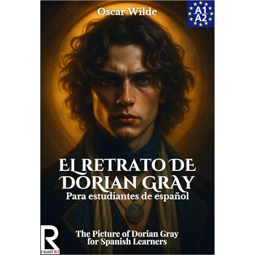 El retrato de Dorian Gray para estudiantes de español. Nivel A1-A2. Principiantes. Audiolibro Por Oscar Wilde arte de portada