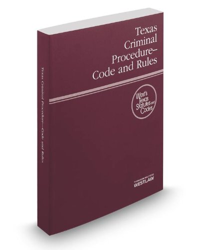 Texas Criminal Procedure-Code and Rules 2014