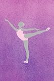 Ballet Dancer Arabesque Journal: Dance Position Graceful Dancers Notebook Gift, 120 Black Lined Pages, Personal Notes, Diary, Wide Ruled Composition Writing For School, Office, & Home, 6