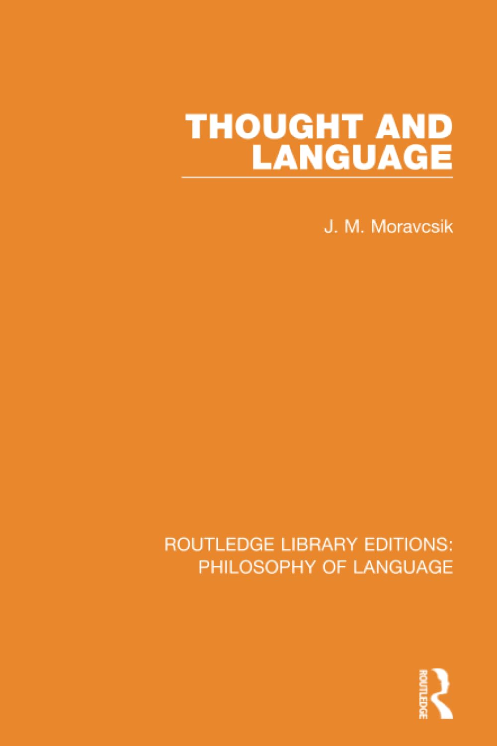 Thought and Language (Routledge Library Editions: Philosophy of Language)