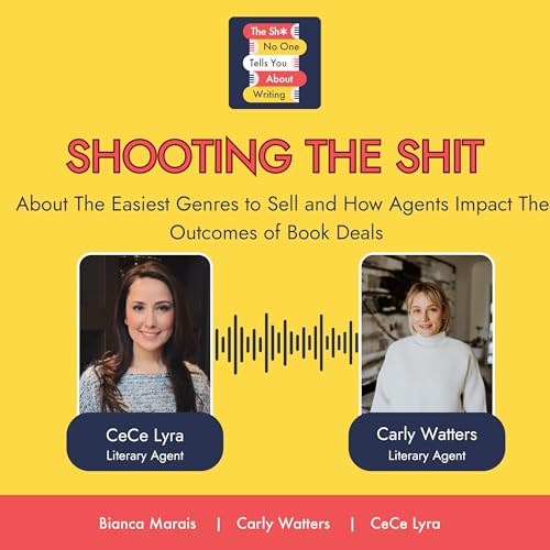 Shooting the Shit About The Easiest Genres to Sell and How Agents Impact The Outcomes of Book Deals