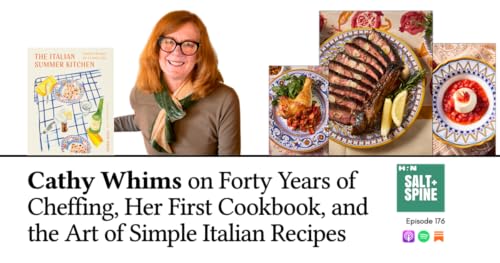 Cathy Whims on Forty Years of Cheffing, Her First Cookbook, and the Art of Simple Cooking