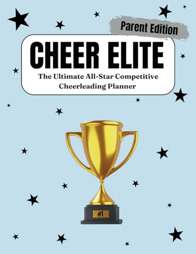 CHEER ELITE: The Ultimate All-Star Competitive Cheerleading Planner