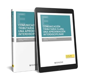 Paperback COMUNICACIÓN TRIBUTARIA CLARA. UNA APROXIMACIÓN INTERDISCIPLINAR Book