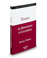 Dunne on Depositions in California, 2009-2010 ed. 0314912738 Book Cover