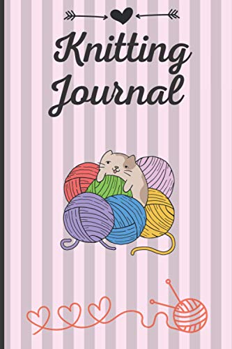 Knitting Journal: notebook for your knitting projects | Knitting Gifts for Knitters | Record your works | Paperback, 6