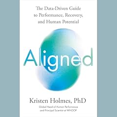 Aligned Audiolibro Por Kristen Holmes PhD arte de portada