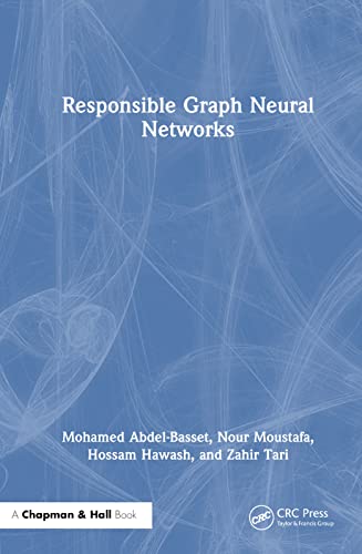 Responsible Graph Neural Networks view 2