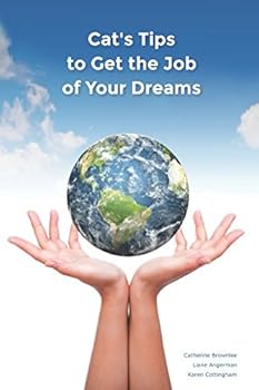 Paperback Cat's Tips to Get the Job of Your Dreams Book