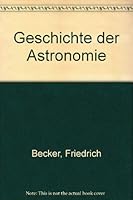 Geschichte der Astronomie 3411015837 Book Cover