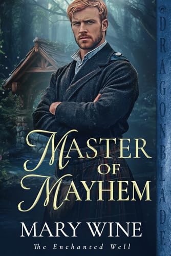 Master of Mayhem: A Medieval Historical Romance (The Enchanted Well)
